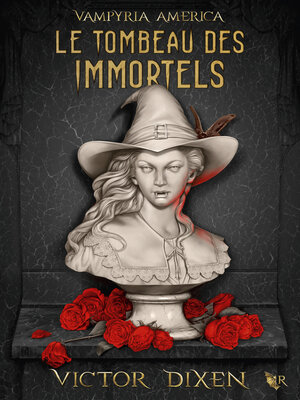 cover image of Le Tombeau des immortels